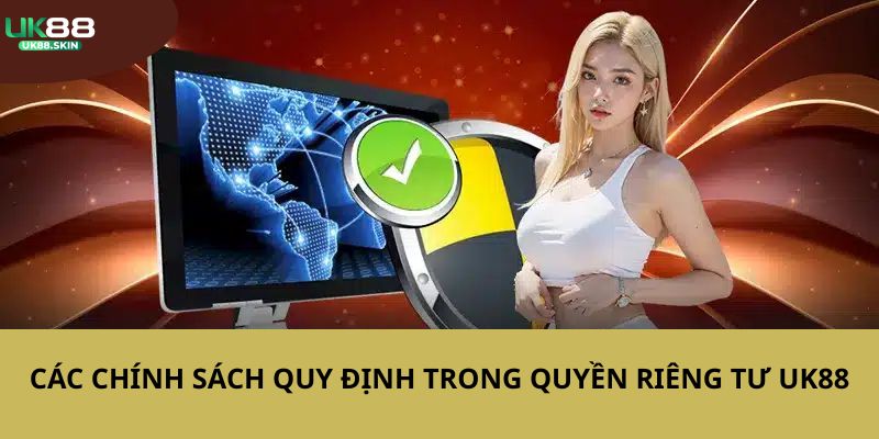 Quyền Riêng Tư UK88 - Đảm Bảo Đem Đến Trải Nghiệm Tốt Cho Bạn 2 Quyền lợi của tất cả các bạn hội viên khi chơi tại hệ thống
