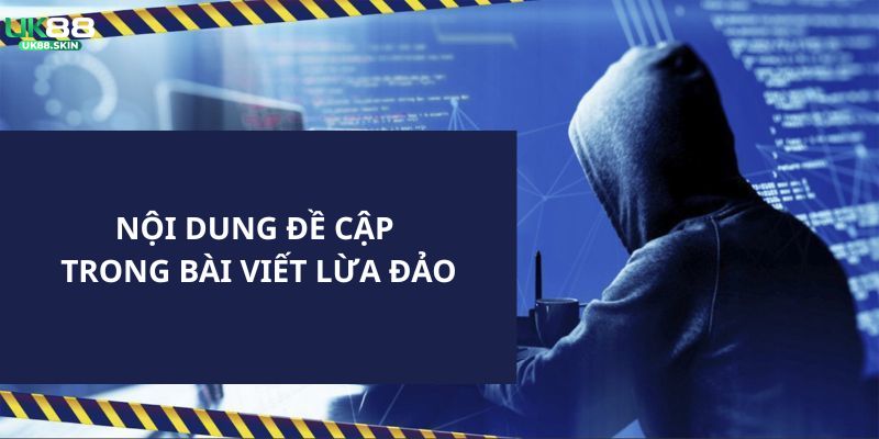 UK88 Lừa Đảo - Thực Hư Về Tin Đồn Thất Thiệt Đến Hệ Thống 2 Nội dung chi tiết về các bài viết liên quan tới vấn đề nhà cái lừa đảo